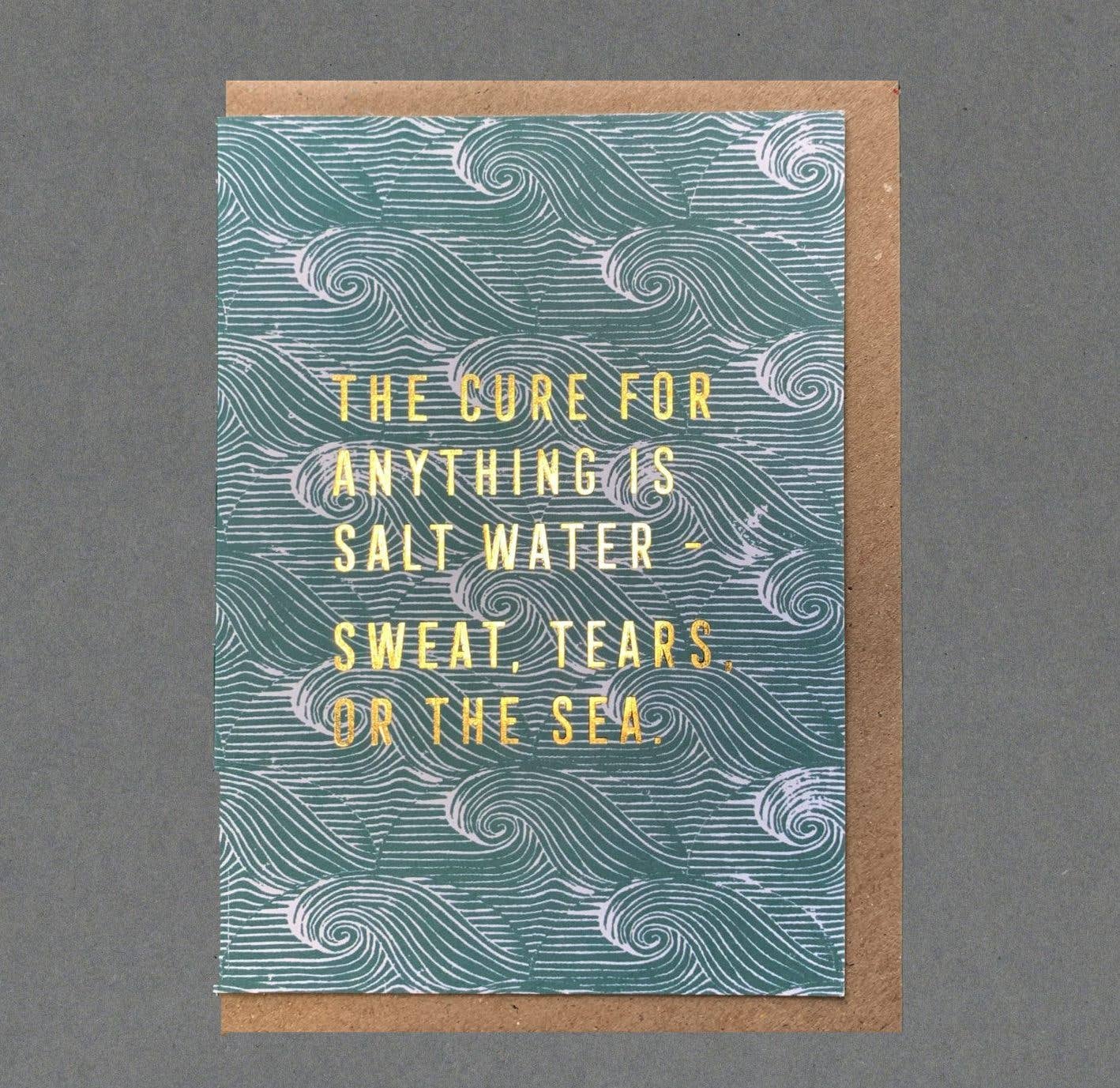 The Cure is Salt Water card