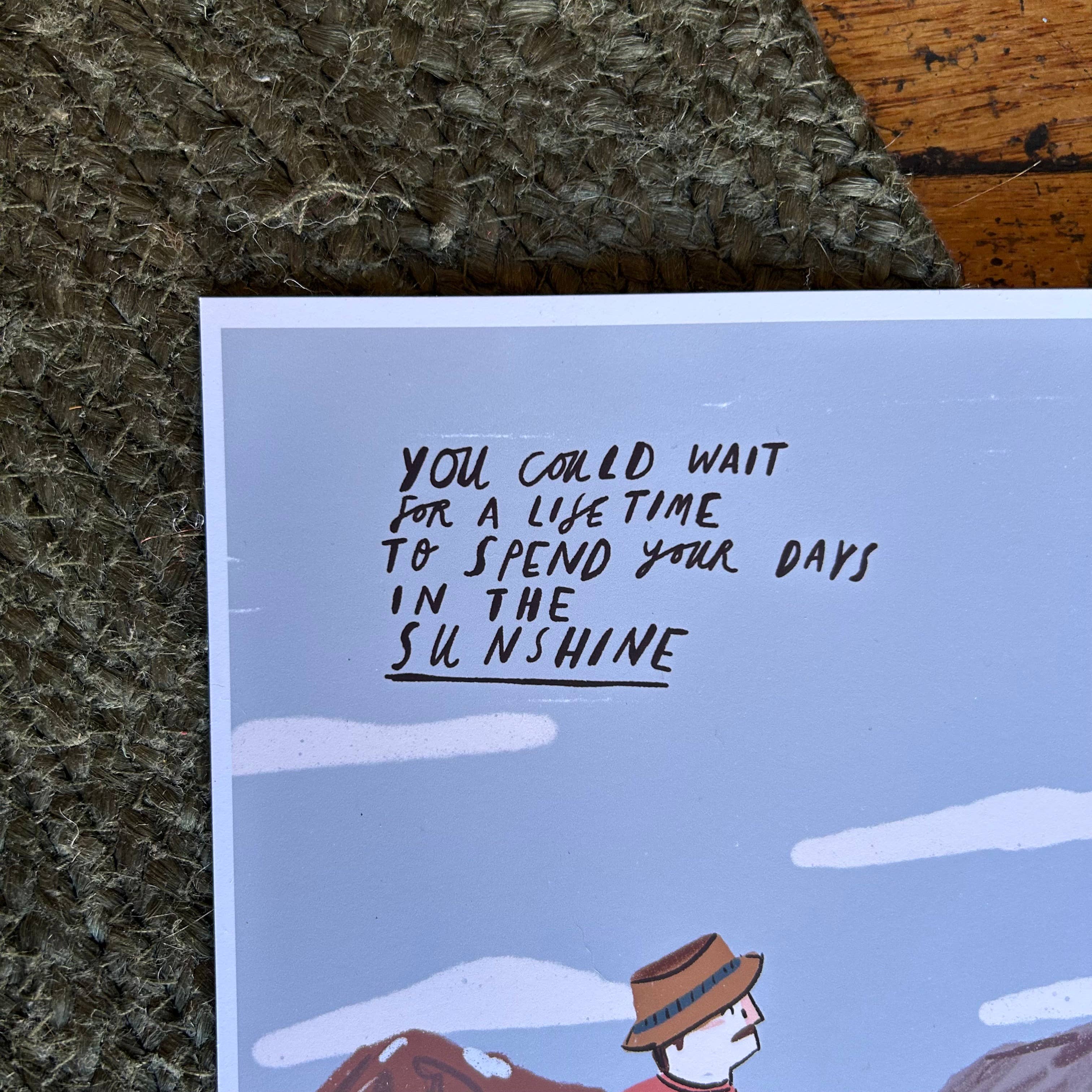 Days in the sunshine print 