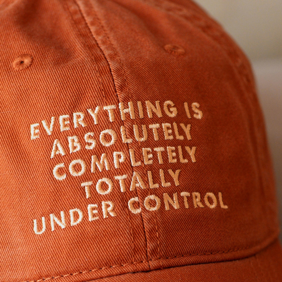 Everything Is Under Control - Cotton Baseball Cap - Burnt Orange