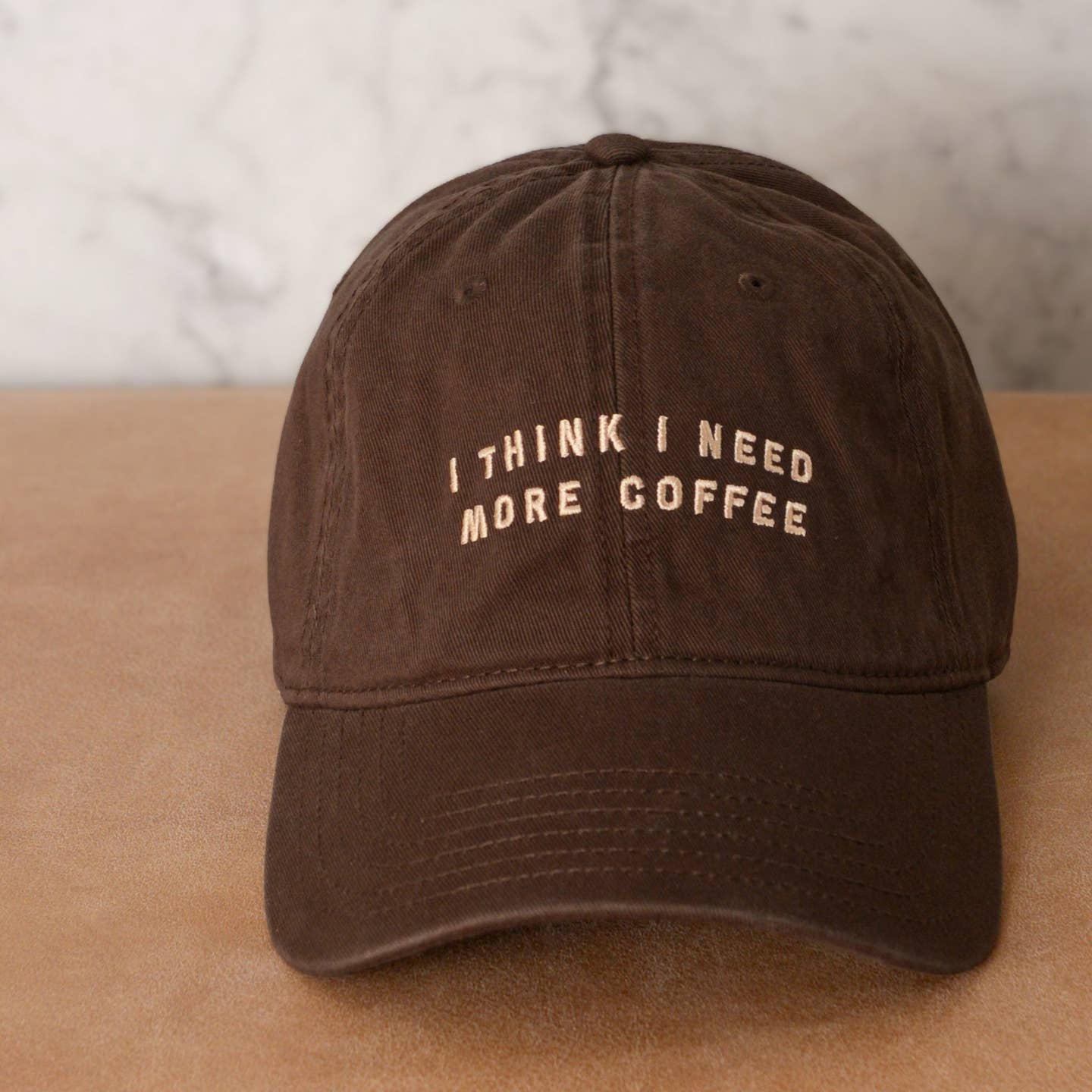 I Think I Need More Coffee - Cotton Baseball Cap - Brown