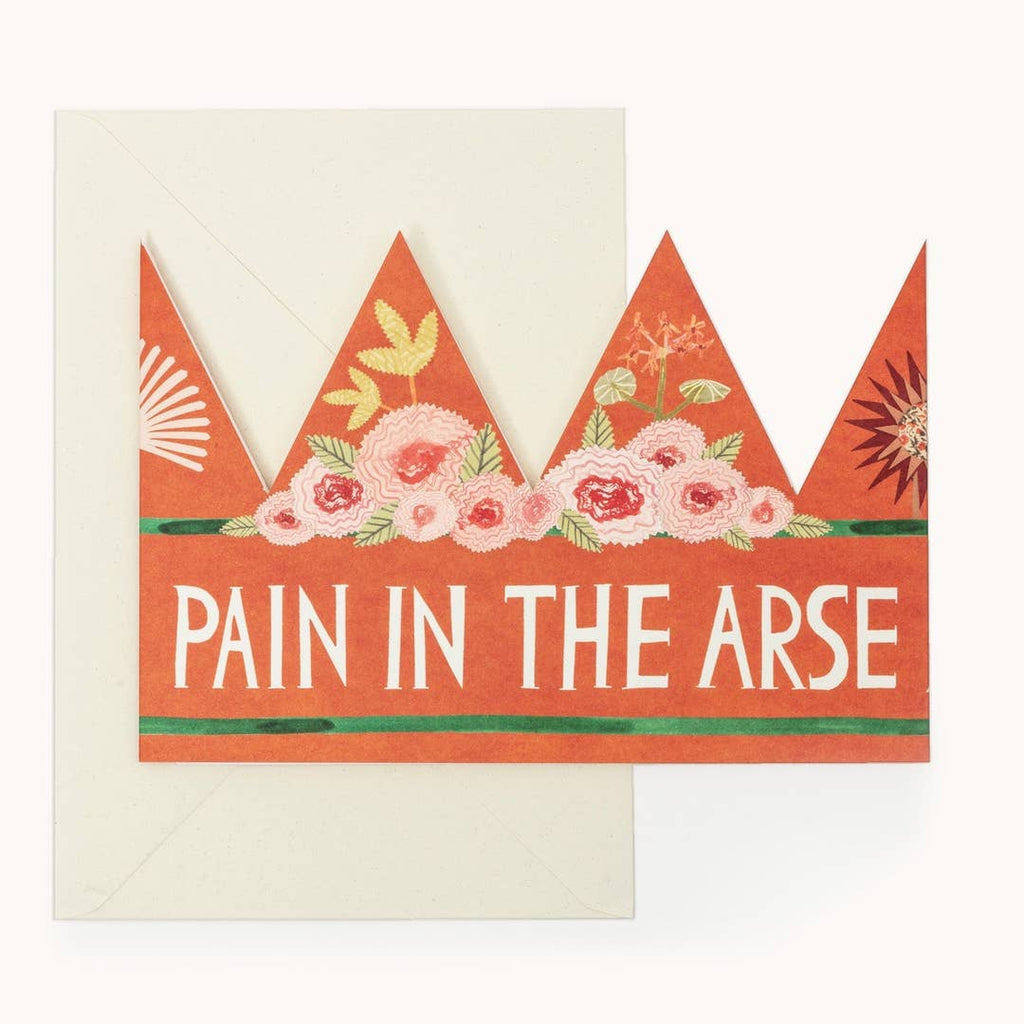 Pain in the Arse Party Hat Card